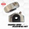 sway bar bushing kit