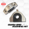 sway bar bushing kit